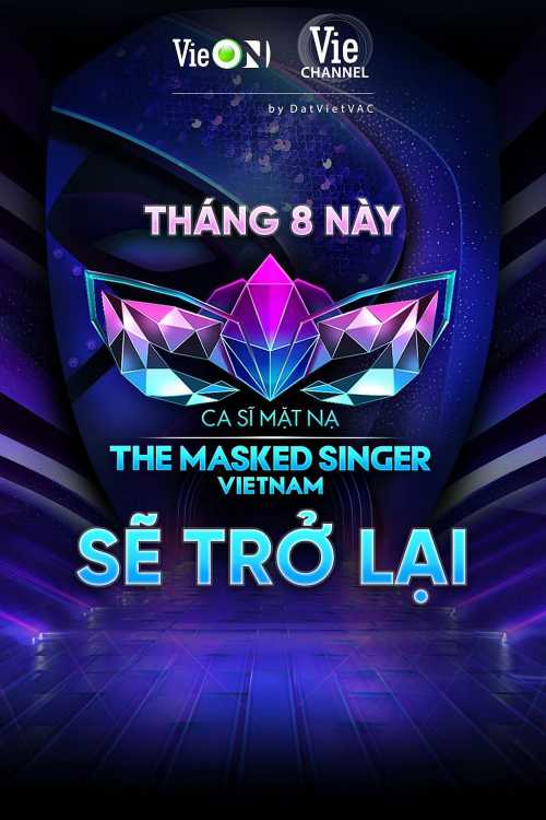 'The masked singer Vietnam – Ca sĩ mặt nạ' mùa 2 chính thức lên sóng trong tháng 8, hàng loạt những cái tên được netizen réo gọi vào vị trí cố vấn